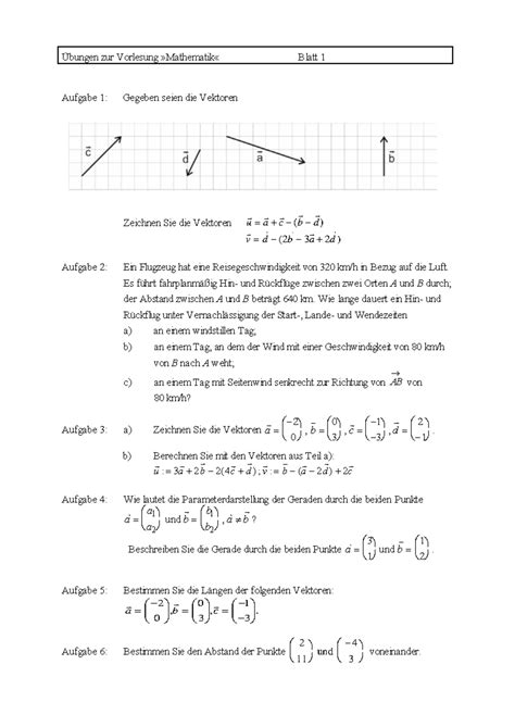 Übungsblatt 1 Übungen zur Vorlesung Mathematik Blatt 1