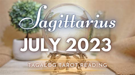 Sagittarius Kapalaran July Ano Ng Mga Biyayang Paparating Sayo