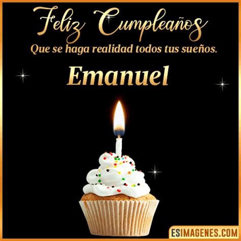 【º‿º】 Feliz Cumpleaños Emanuel【 ️】30 Tarjetas Y 