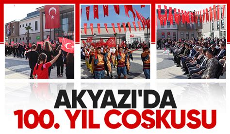 Cumhuriyet Bayram Akyaz Da Co Kuyla Kutland Akyaz Haber Akyaz