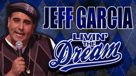 Jeff Garcia Comedian 2022