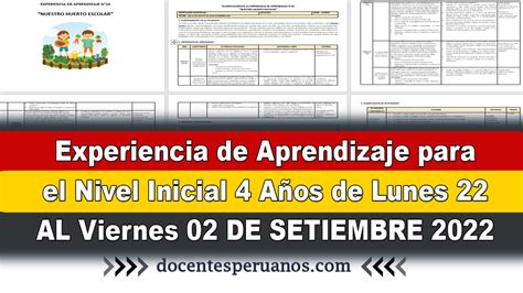 Experiencia de Aprendizaje para el Nivel Inicial 4 Años de Lunes 22 AL