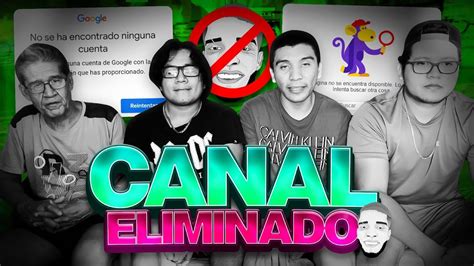 Hackearon El Canal Ya No Existe Youtube