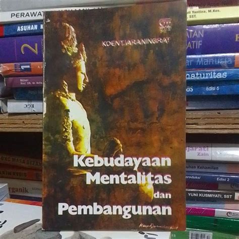 Jual Buku Kebudayaan Mentalitas Dan Pembangunan Koentjaraningrat Bekas