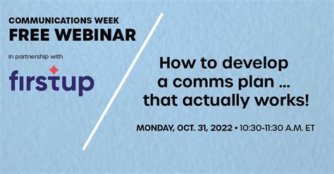 How To Develop A Comms Plan … That Actually Works Ragan Communications