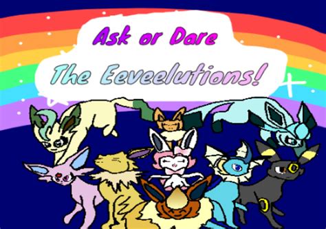 Ask Or Dare The Eeveelutions By Starespeon900 On Deviantart