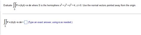 Solved Evaluate Modifyingbelow Integral From Nothing To