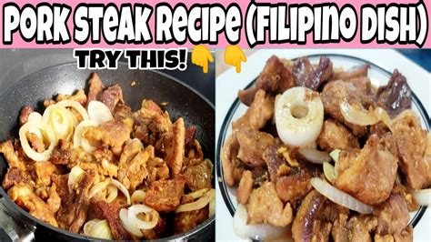 Pork Steak Recipe Filipino Dish Recept Za Svinjski Odrezak