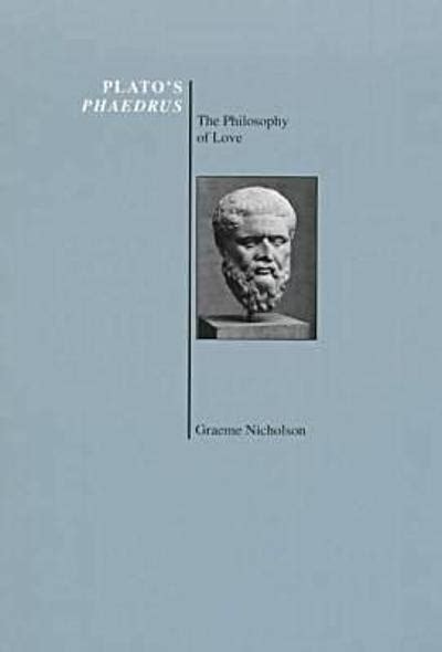 Platos Phaedrus The Philosophy Of Love