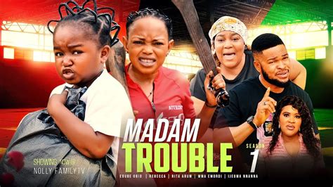 Madam Trouble Season Ebube Obio Rebecca Rita Arum Emma