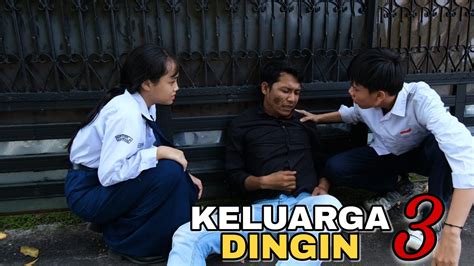 Keluarga Dingin Indonesia S Best Action Movie Youtube