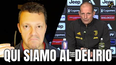 QUI SIAMO AL DELIRIO CONFERENZA ALLEGRI JUVENTUS FROSINONE YouTube