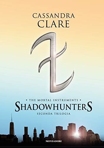 Shadowhunters Lordine Di Lettura Dei Romanzi Di Cassandra Clare