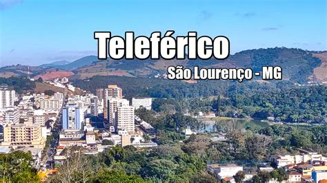 Conheça o Teleférico de São Lourenço Minas Gerais YouTube