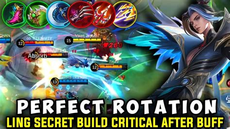 PERFECT ROTATION LING SECRET BUILD CRITICAL DAMAGE AFTER BUFF