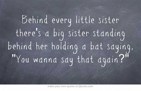 Little Sister Quotes - ShortQuotes.cc