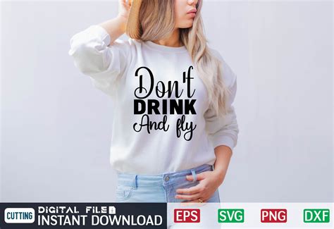 Don T Drink And Fly Svg Graphic By Craftssvg Creative Fabrica