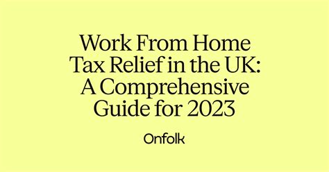 Our Complete Guide To Work From Home Tax Relief In The UK Onfolk Payroll