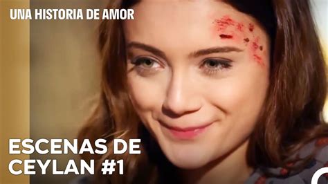 Escenas De Ceylan Del Comienzo Al Parte 1 Una Historia De Amor