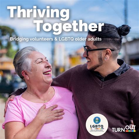 Thriving Together Volunteers Program Serving LGBTQ Older Adults