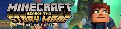 Minecraft: Story Mode - Season 2 - Links to the Episode Release Date ...