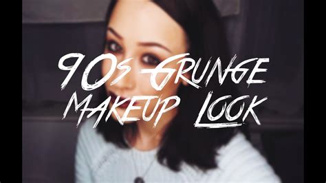 Grwm 90s Grunge Makeup Look Hannah Lydia Youtube