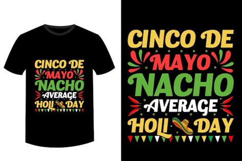 Premium Vector Happy Cinco De Mayo Tshirt Template Cinco De Mayo