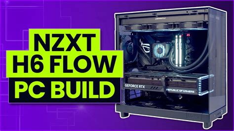 Nzxt H Flow Build Youtube