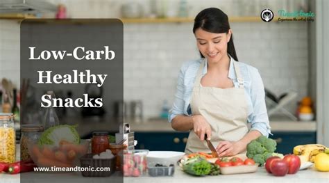 11 Best Low-Carb Healthy Snacks for Your Diet