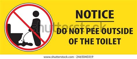 Do Not Pee Outside Toilet Sign Stock Vector Royalty Free 2465040319