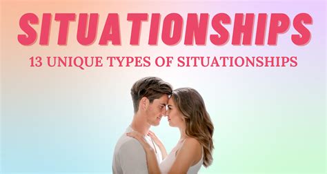 13 Unique Types Of Situationships So Syncd Personality Dating