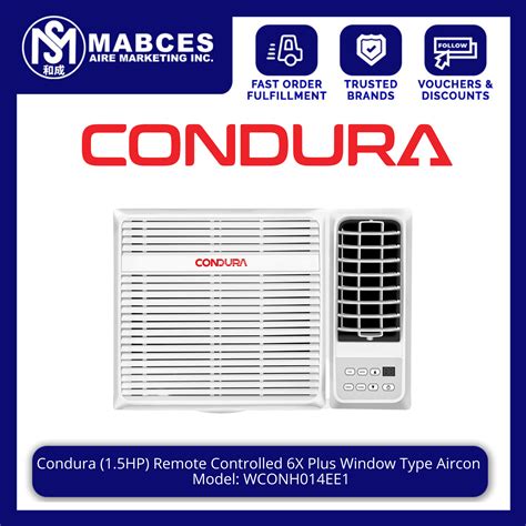 Condura 1 5HP Remote Controlled 6X Plus Window Type Non Inverter Aircon