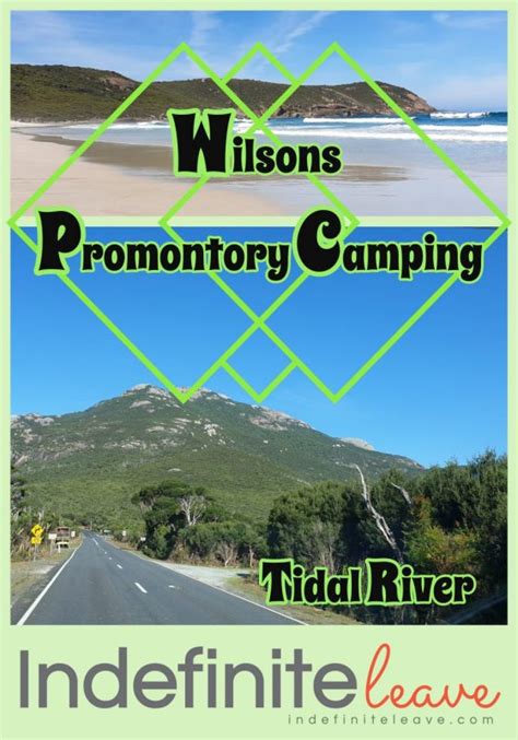 Wilsons Promontory Camping, Tidal River Victoria - Indefinite Leave