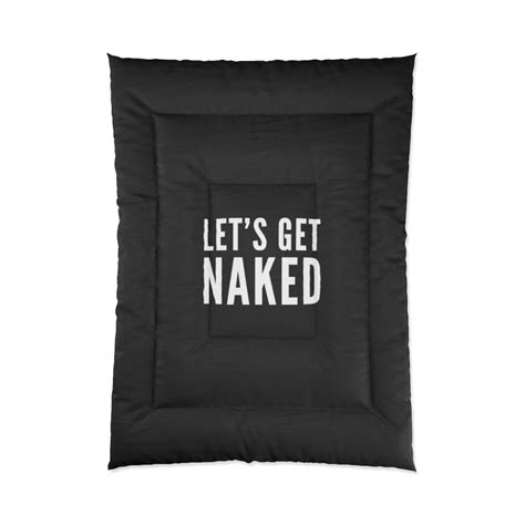 Lets Get Naked Comforter Sex Blanket Etsy