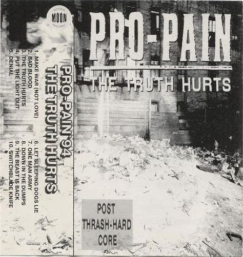 Pro Pain The Truth Hurts Encyclopaedia Metallum The Metal Archives