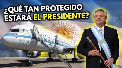 La Renovación Del AviÓn Presidencial Argentino Tango 01 Youtube