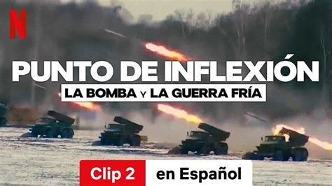 Punto de inflexión La bomba y la Guerra Fría Temporada 1 Clip 2