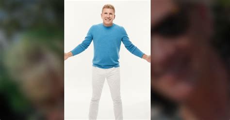 Todd Chrisley Slams Rumors He Had A Gay Affair With Mark Braddock