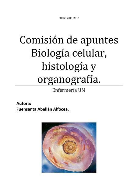 Comisión de apuntes Biología celular Tomas Lujan uDocz