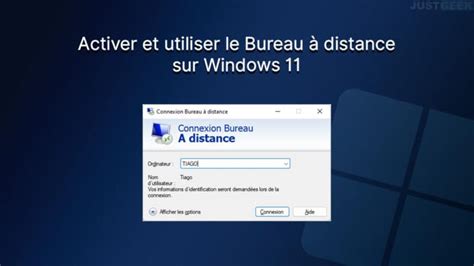 Windows 11 comment activer et utiliser le Bureau à distance