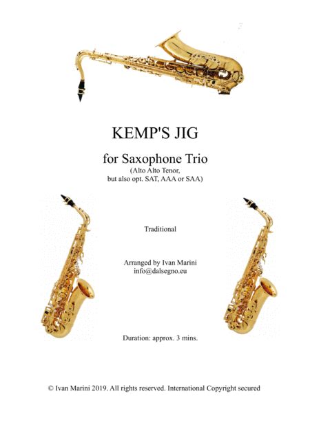 Kemp S Jig For Saxophone Trio Arr Ivan Marini Sheet Music