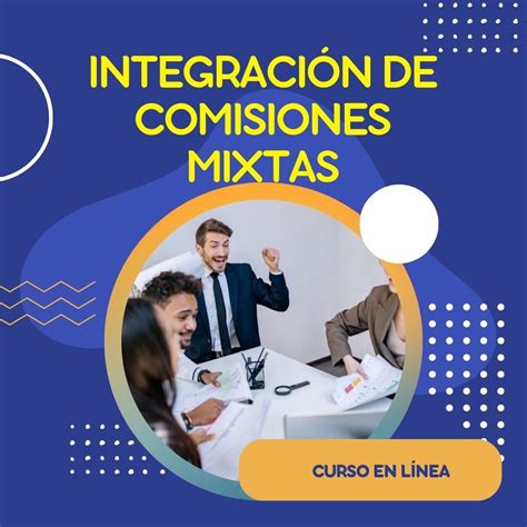 Curso Integración De Comisiones Mixtas En Las Empresas