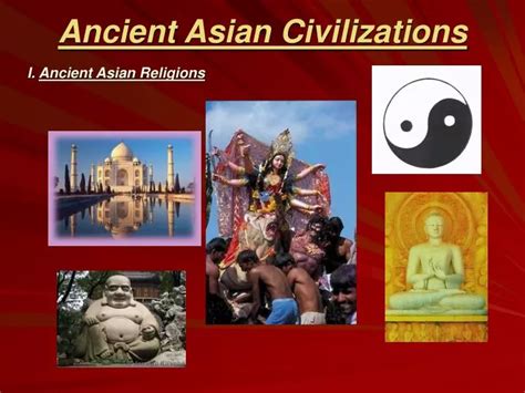 PPT - Ancient Asian Civilizations PowerPoint Presentation, free ...