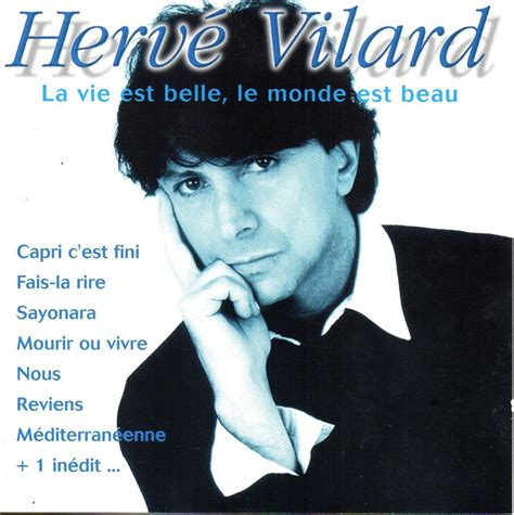 La Vie Est Belle Le Monde Est Beau Vilard Herve Amazon Ca Music