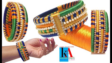 How To Make Designer Silk Thread Bangles With 4 Bangles Kada Bangle