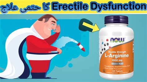 Erectile Dysfunction Treatment L Arginine For Ed L Arginine