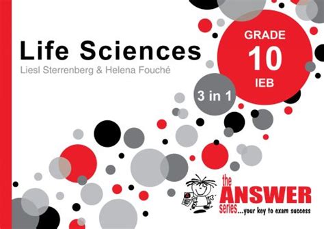 The Answer Series Gr Life Sciences In Ieb Ready Learn