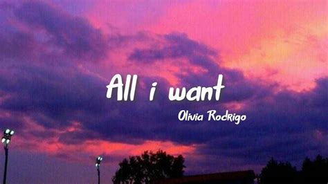 all i want olivia rodrigo Play all i want by olivia rodrigo | LIRIK DAN ...