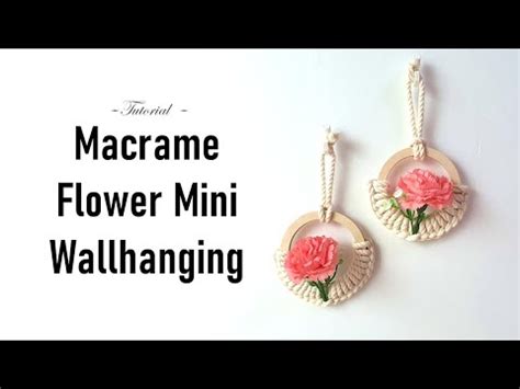 Macrame flower mini wallhanging 마크라메 쉬운 카네이션 미니 월행잉 YouTube