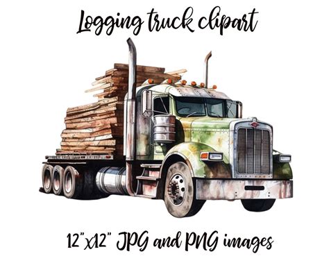 Logging Truck Clipart Logging Truck Watercolor Logging Truck - Etsy